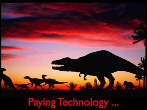 paying-technology เทคโนโลยีการจ่ายเงินนั้นไม่มีใครยอมให้พัฒนาแน่นอน